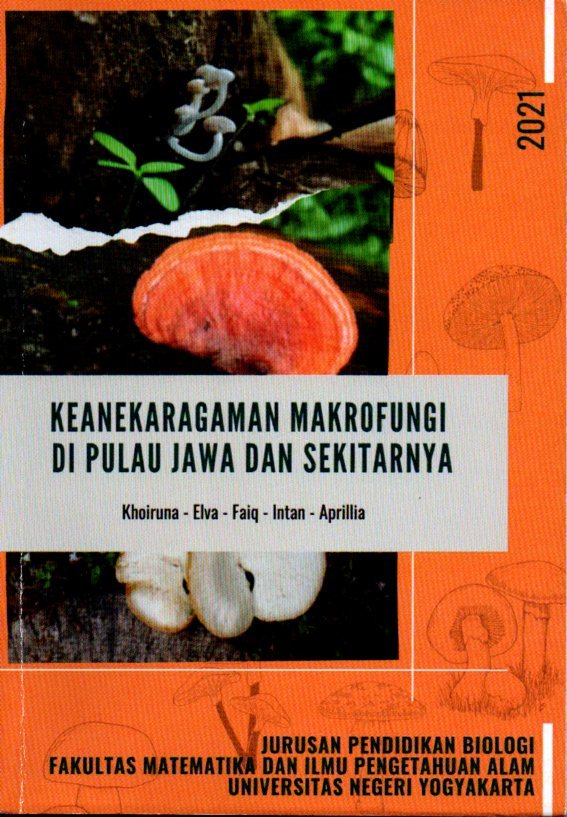 Keanekaragaman Makrofungi Di Pulau Jawa dan Sekitarnya